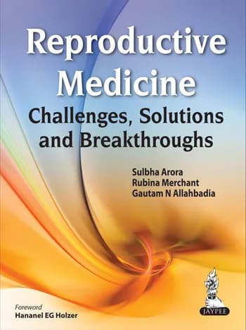 Image of - Reproductive Medicine Challenges Solutions and Breakthroughs - 1st Edition