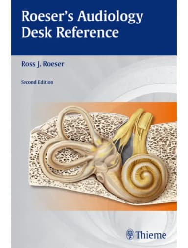 Image of - Roesers Audiology Desk Reference - 2nd Edition