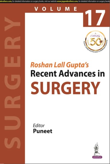 Image of - Roshan Lall Guptas Recent Advances in Surgery (Volume 17)