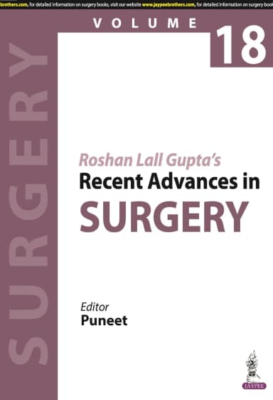 Image of - Roshan Lall Guptas Recent Advances in Surgery (Volume 18)