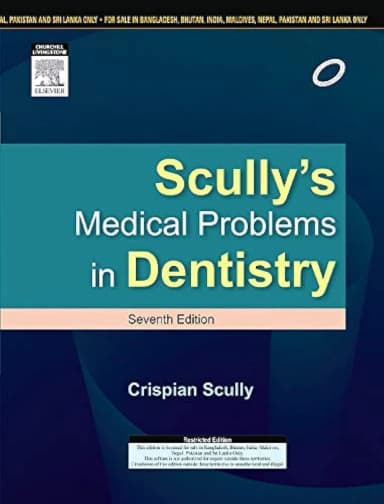 Image of - Scullys Medical Problems in Dentistry - 7E