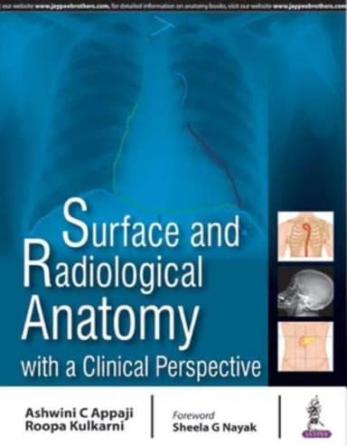 Image of - Surface and Radiological Anatomy with A Clinical Perspective - 1st Edition