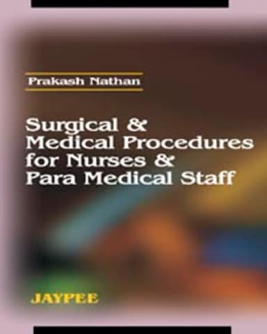 Image of - Surgical and Medical Procedures for Nurses and Paramedical Staff