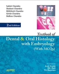 Image of - TEXTBOOK OF DENTAL AND ORAL HISTOLOGY WITH EMBRYOLOGY WITH MCQS