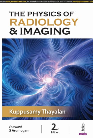 Image of - The Physics of Radiology & Imaging