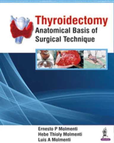 Image of - Thyroidectomy | Anatomical Basis of Surgical Technique