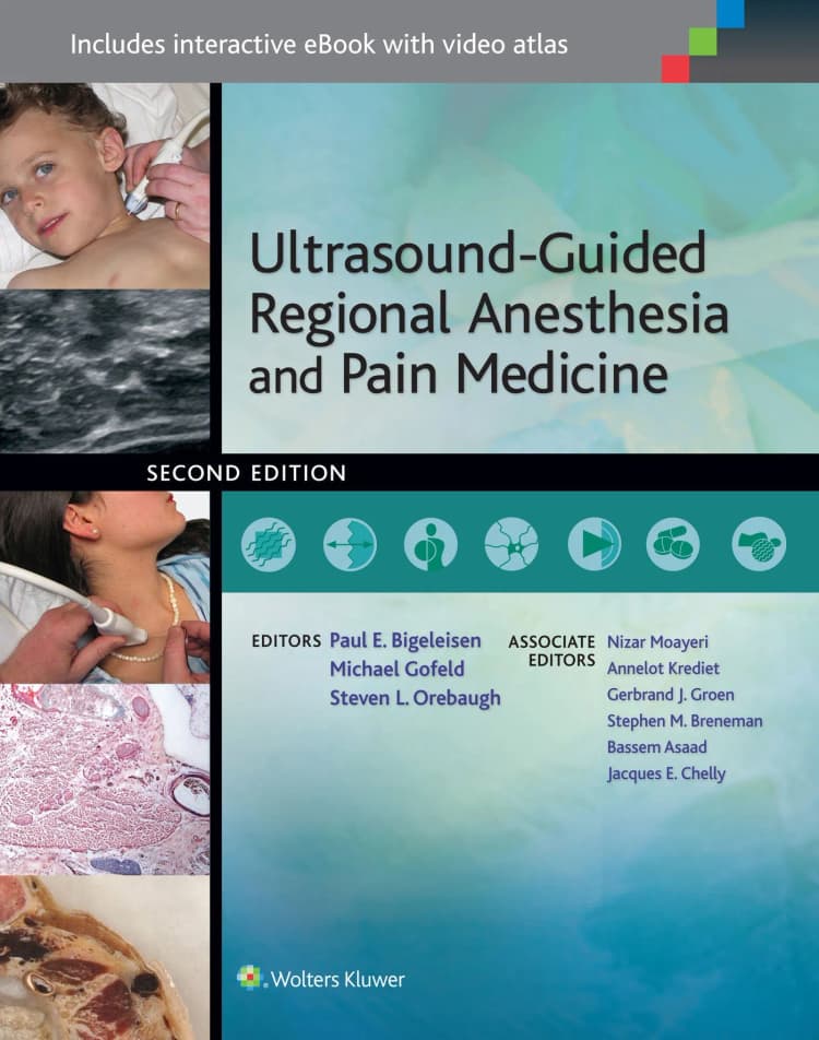 Ultrasound-Guided Regional Anesthesia and Pain Medicine | 2nd Edition