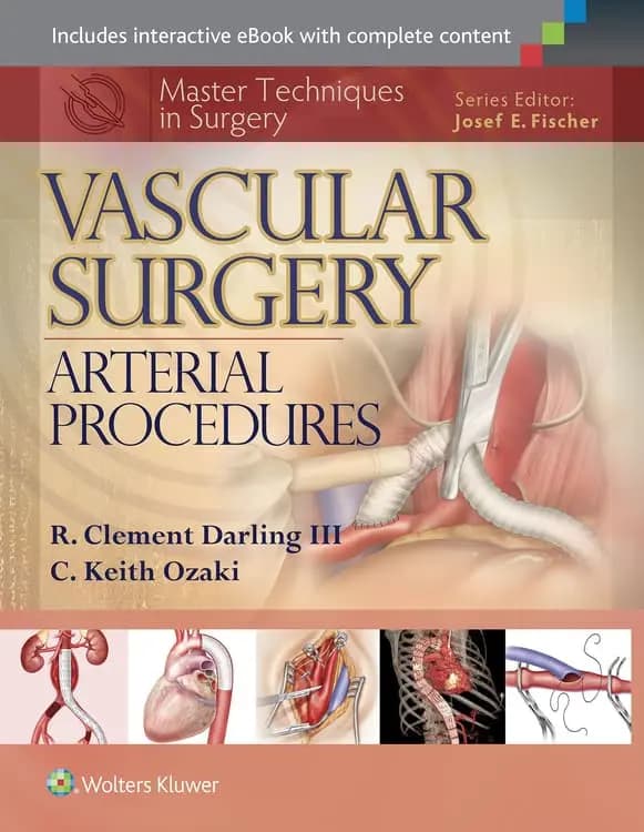 Master Techniques In Surgery | Vascular Surgery: Arterial Procedures - 1st Edition
