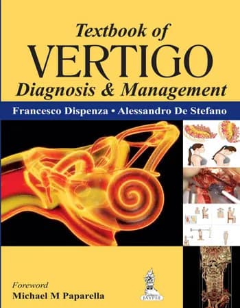 Vertigo Diagnosis and Management Textbook - 1st Edition