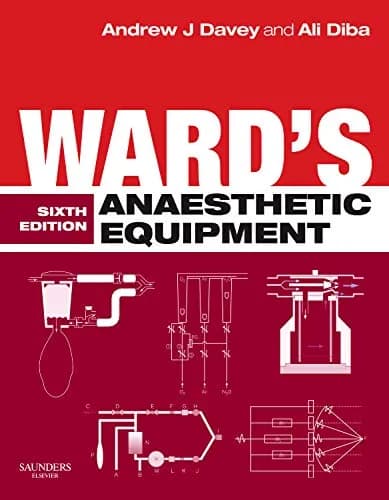 Wards Anaesthetic Equipment - 6th Edition