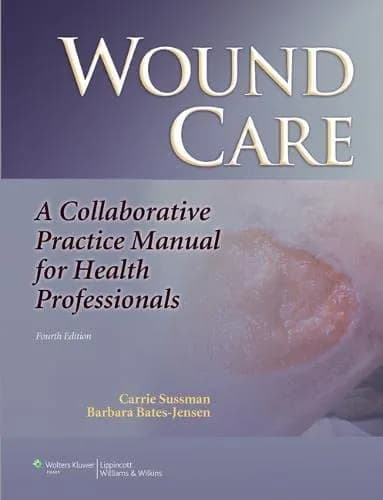 Image of - Wound Care A Collaborative Practice Manual for Health Professionals | 4th Edition