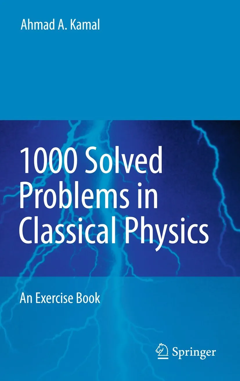 1000 Solved Problems in Classical Physics An Exercise Book | Hardcover