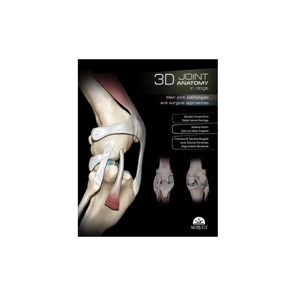 3D Joint Anatomy in Dogs Main Joint Pathologies and Surgical Approaches | Hardcover