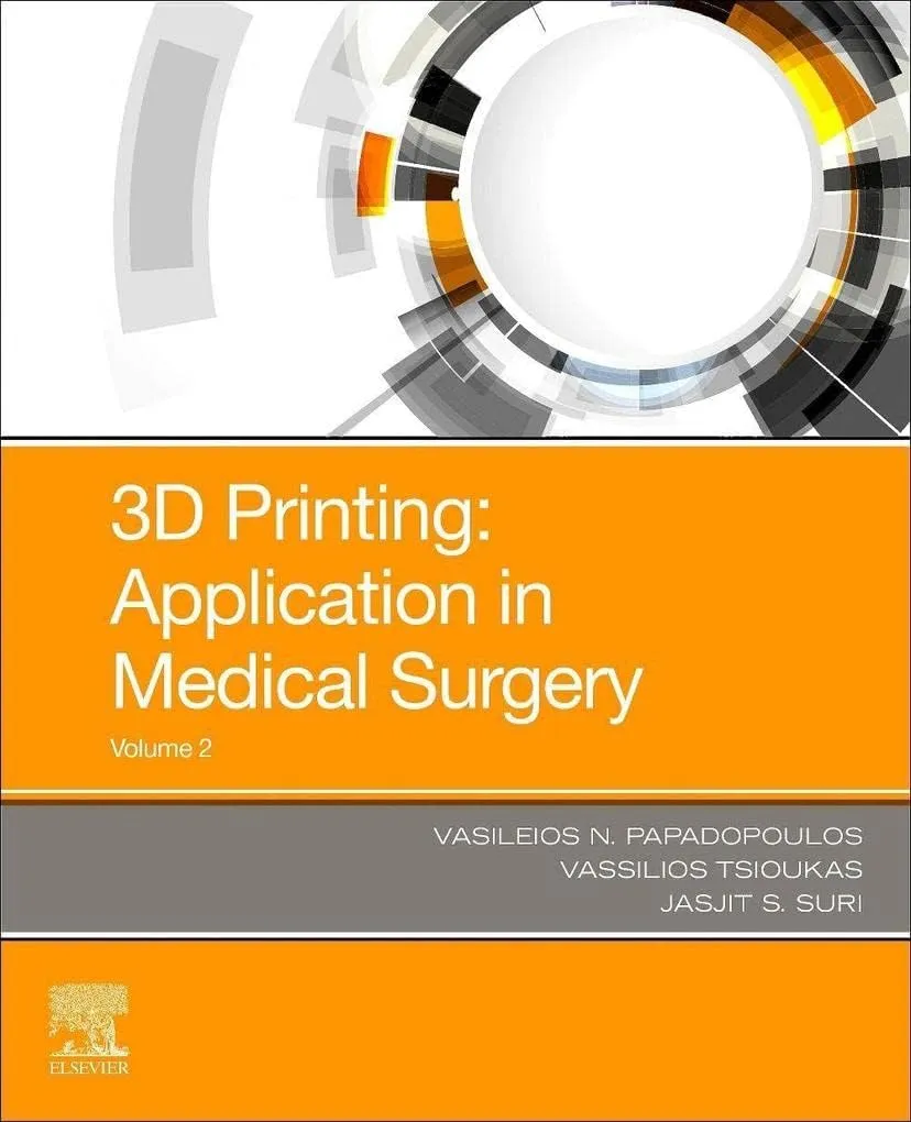 3D Printing Applications In Medicine And Surgery Volume 2 | Paperback