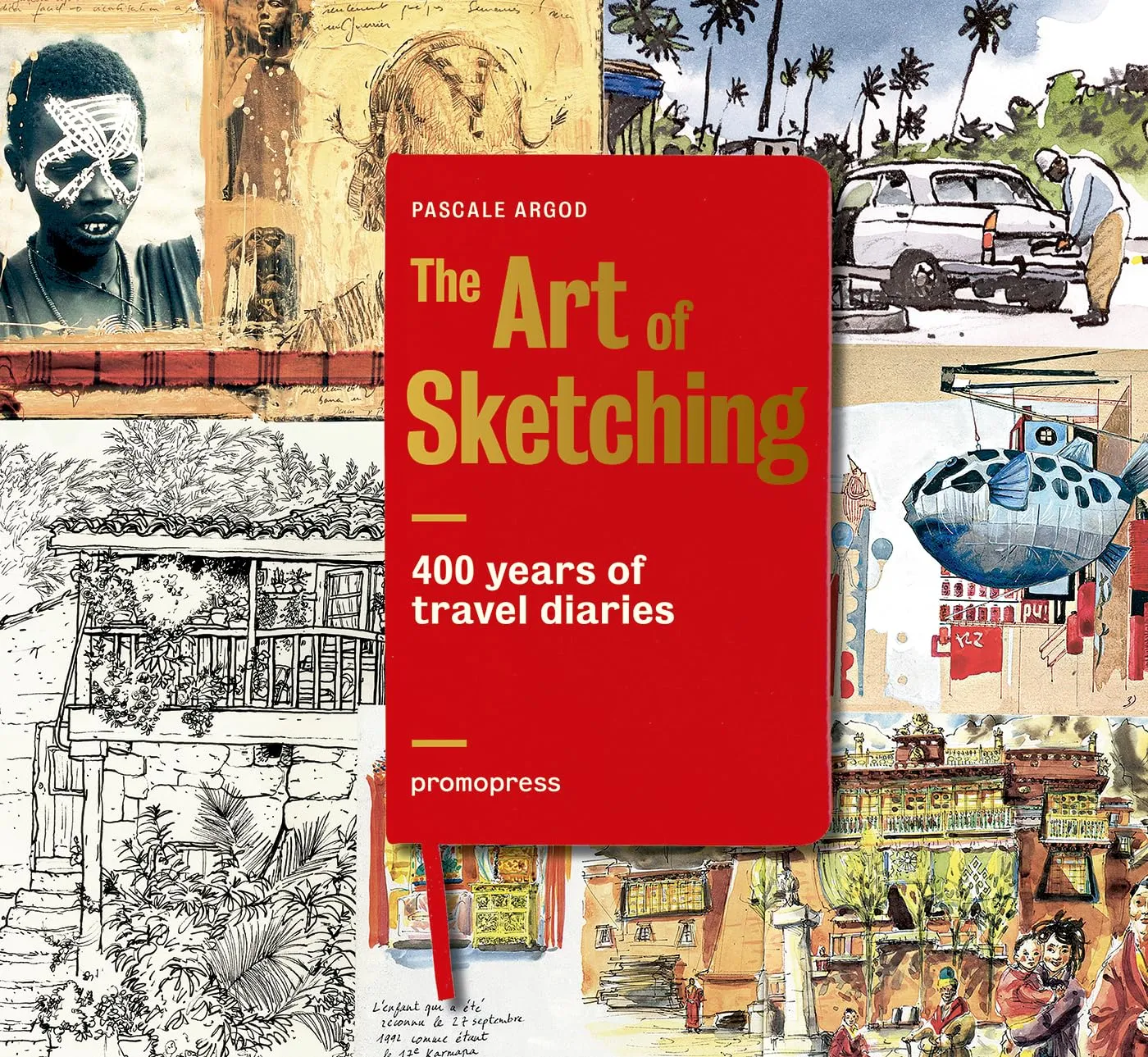 400 Years of Travel Diaries The Art of Sketching | Hardcover