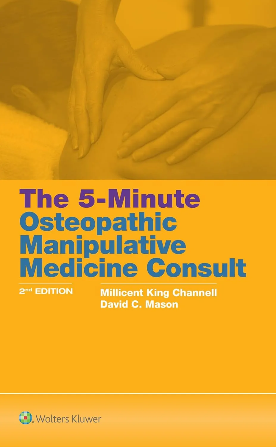 The 5-Minute Osteopathic Manipulative Medicine Consult | 2nd Edition | Paperback