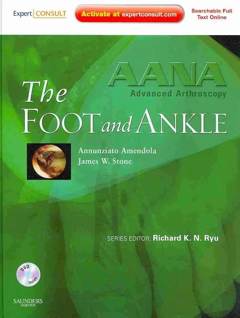AANA Advanced Arthroscopy The Foot and Ankle | With DVD | Hardcover