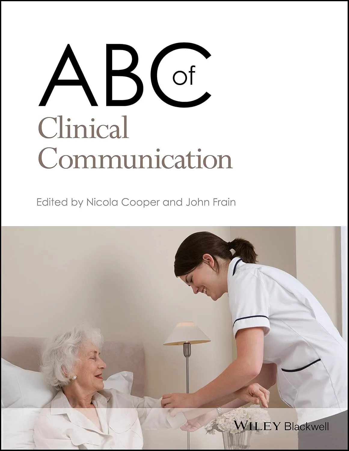 ABC of Clinical Communication | Paperback