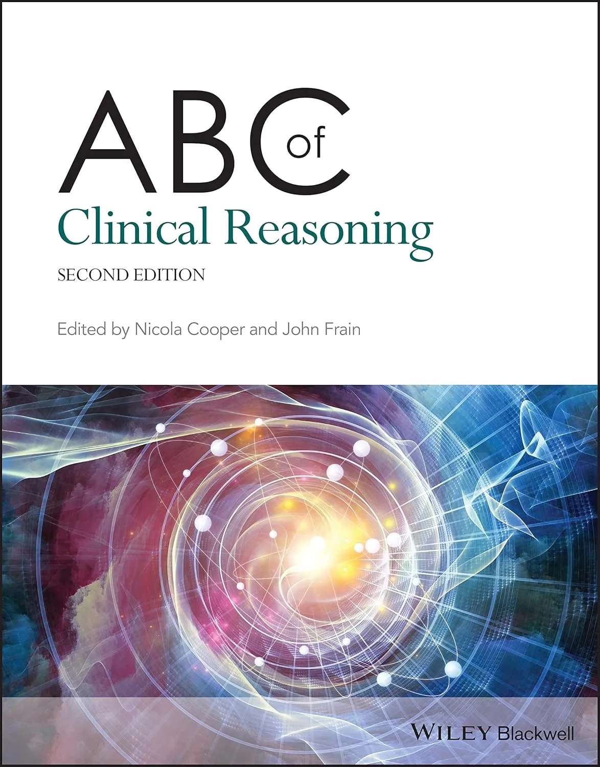 ABC Of Clinical Reasoning 2nd Edition | Paperback