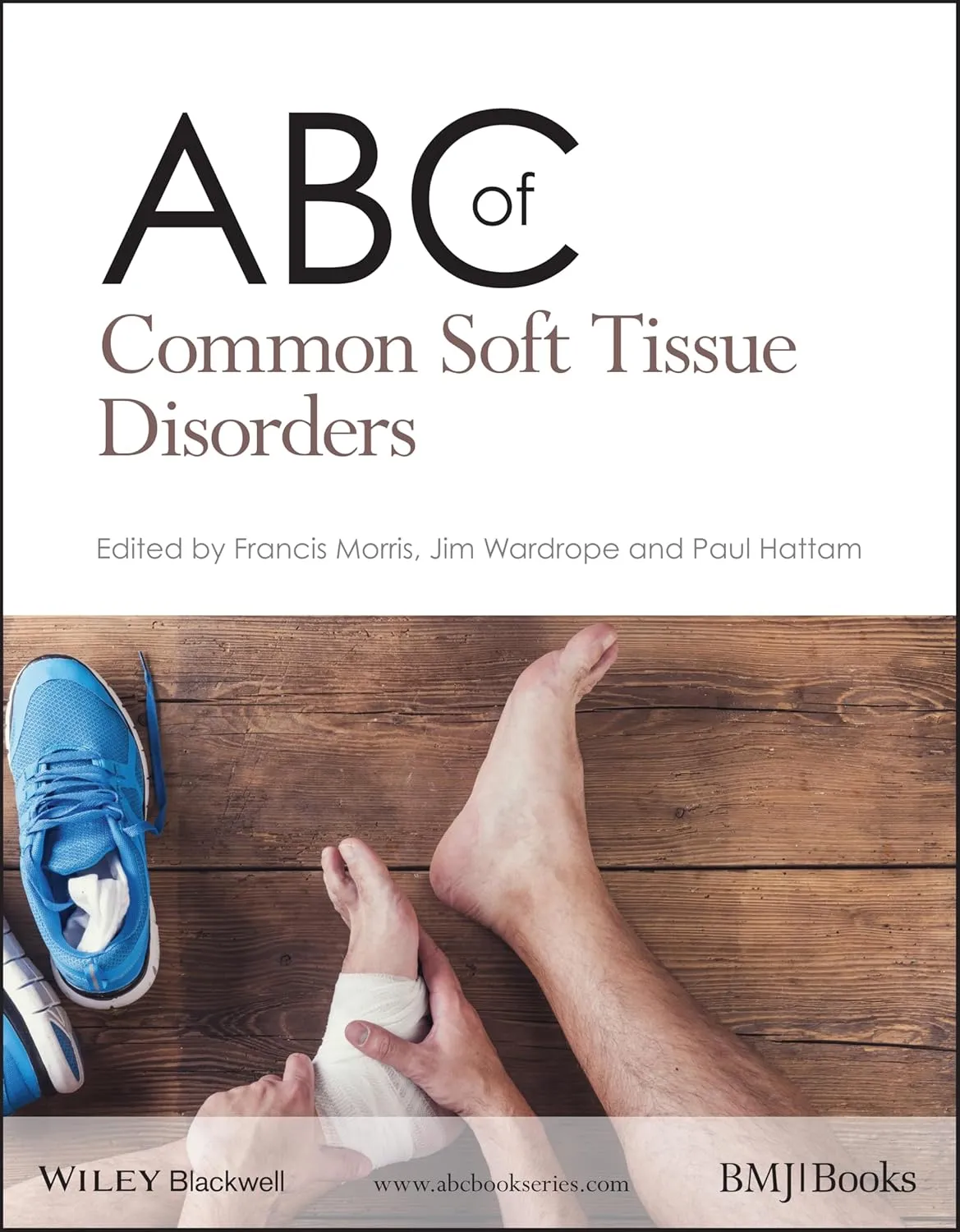 ABC of Common Soft Tissue Disorders | Paperback