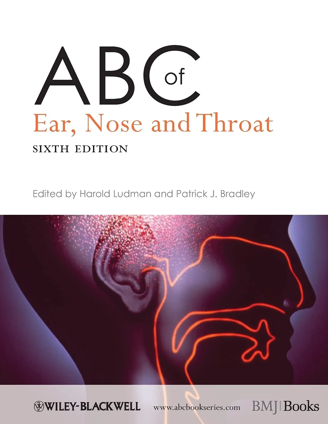 ABC of Ear | Nose and Throat | 6th Edition