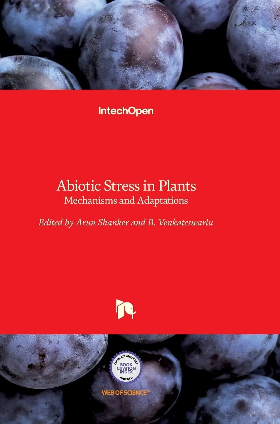 Abiotic Stress In Plants Mechanisms and Adaptations | Hardcover