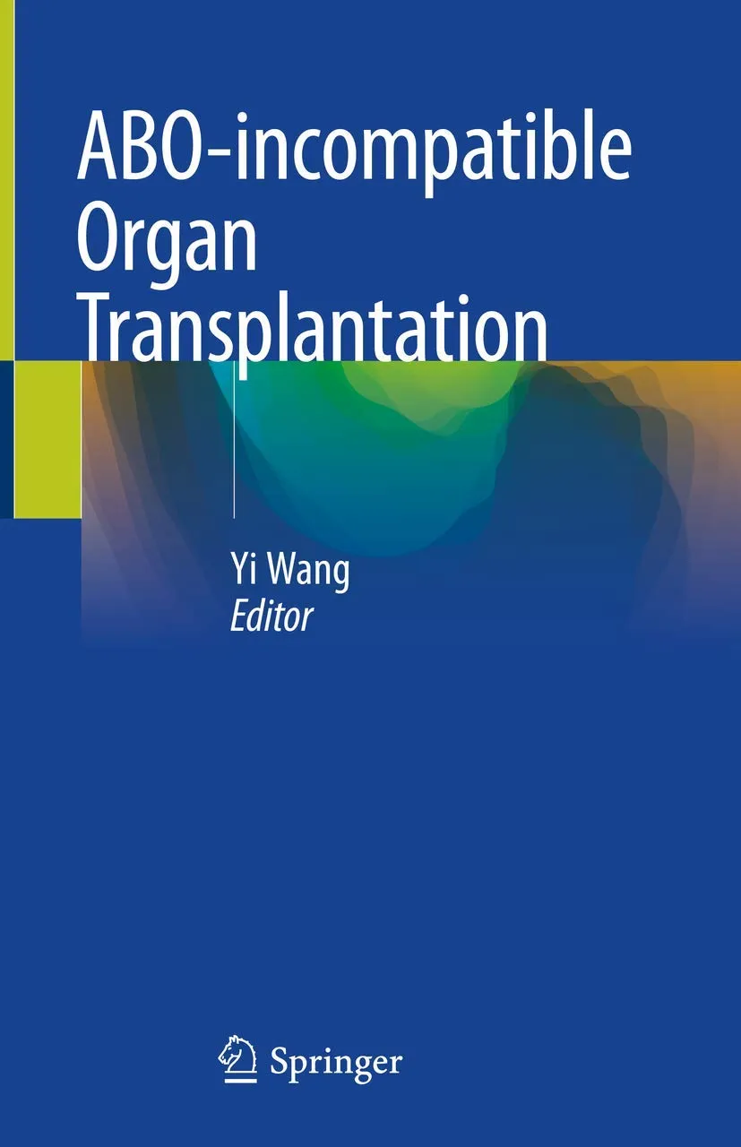 ABO-Incompatible Organ Transplantation | Hardcover