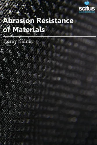 Abrasion Resistance of Materials | Hardcover