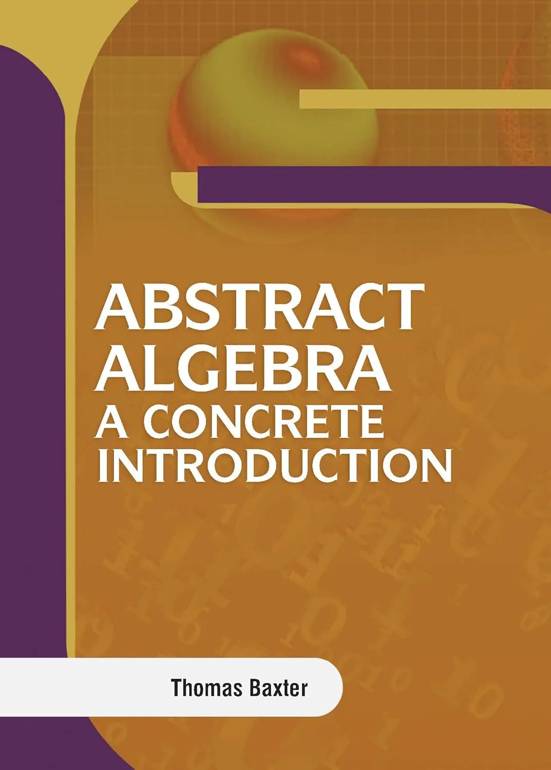 Abstract Algebra A Concrete Introduction | Hardcover