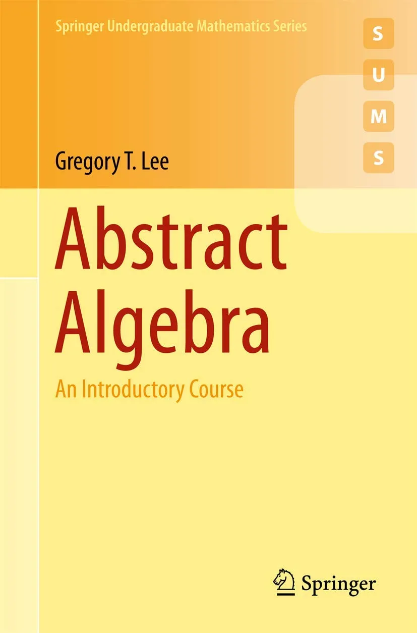 Abstract Algebra An Introductory Course | Paperback