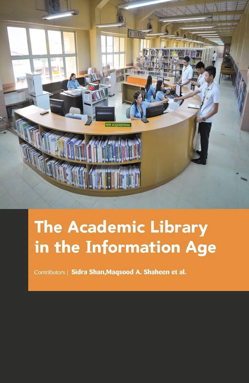 The Academic Library in The information Age | Hardcover