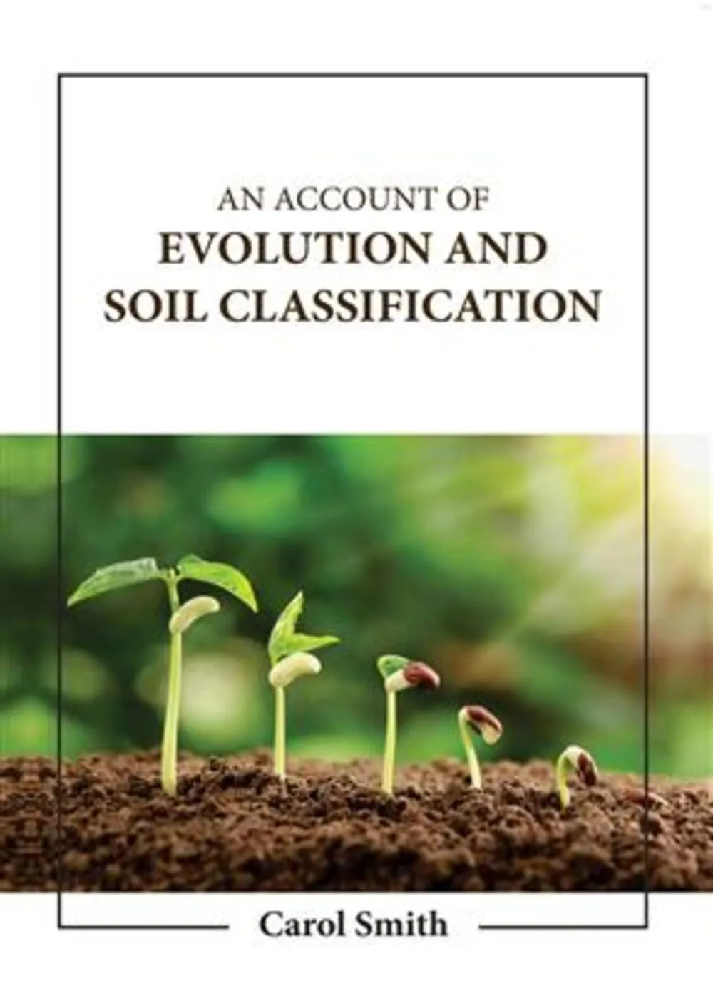 An Account Of Evolution And Soil Classification | Hardcover