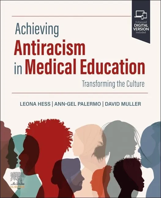 Achieving Antiracism In Medical Education With Access Code | Paperback