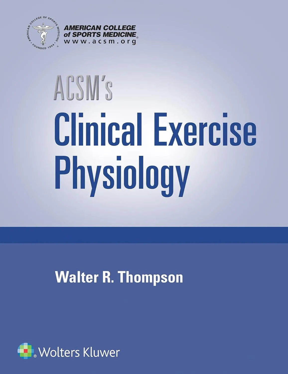 Acsms Clinical Exercise Physiology | Hardcover
