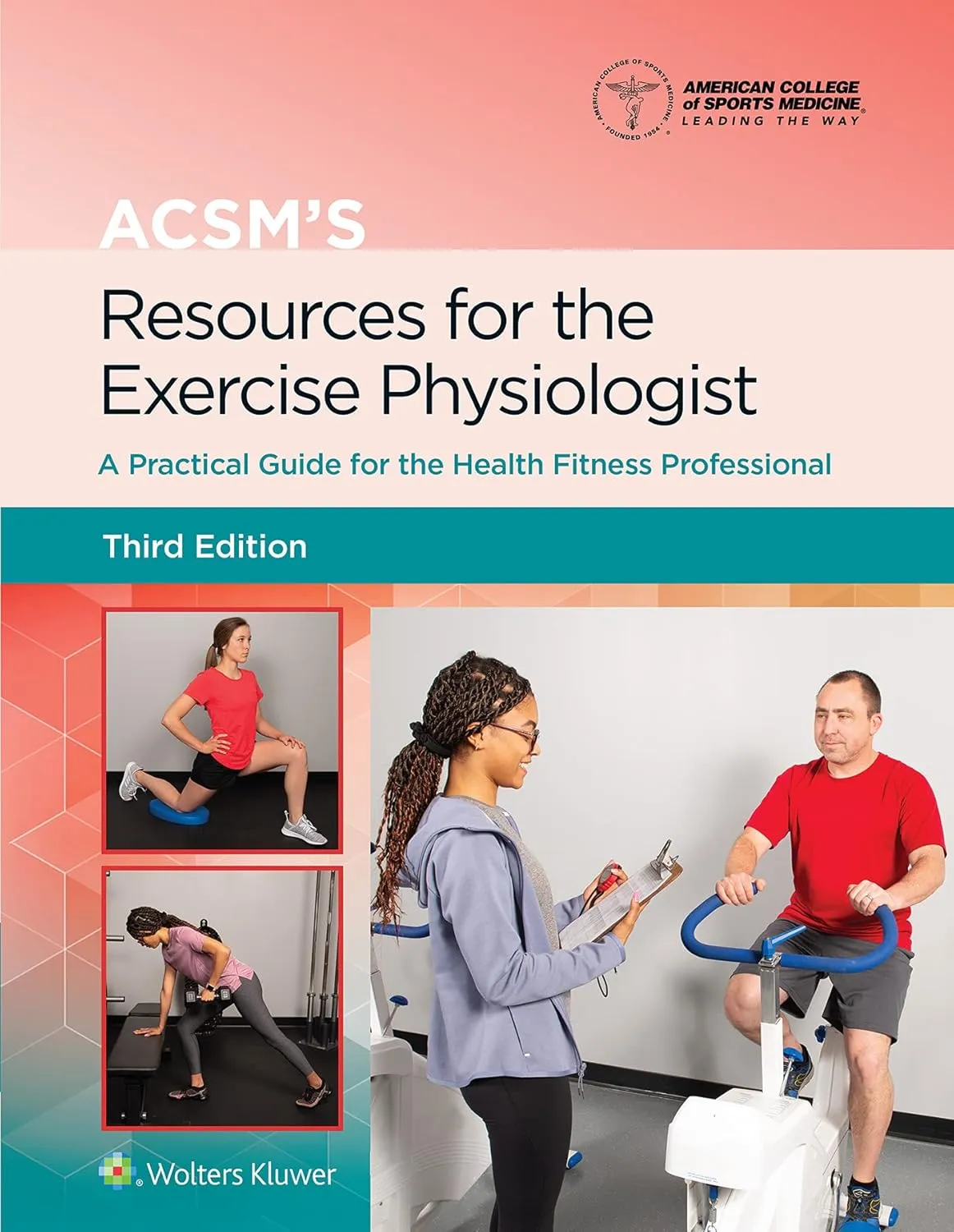 Acsms Resources For The Exercise Physiologist A Practical Guide For The Health Fitness Professional Third Edition | Hardcover