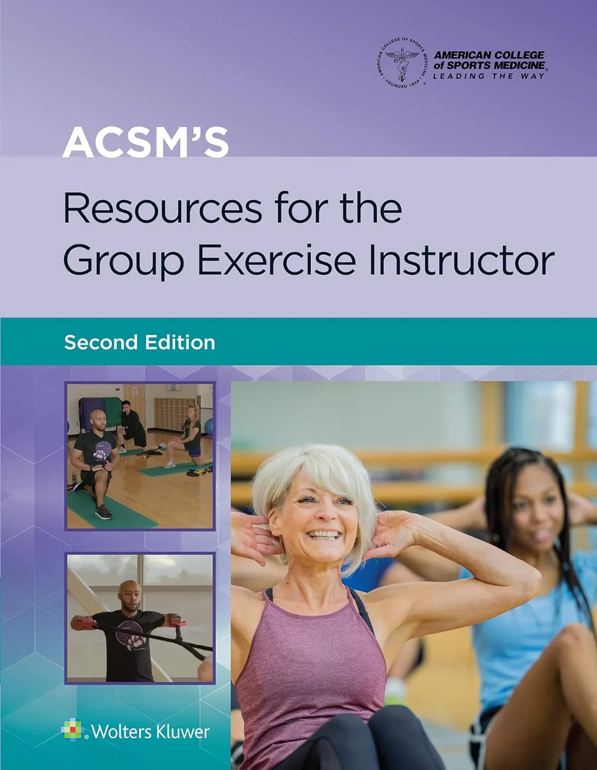 ACSM's Resources For The Group Exercise Instructor 2nd Edition | Paperback