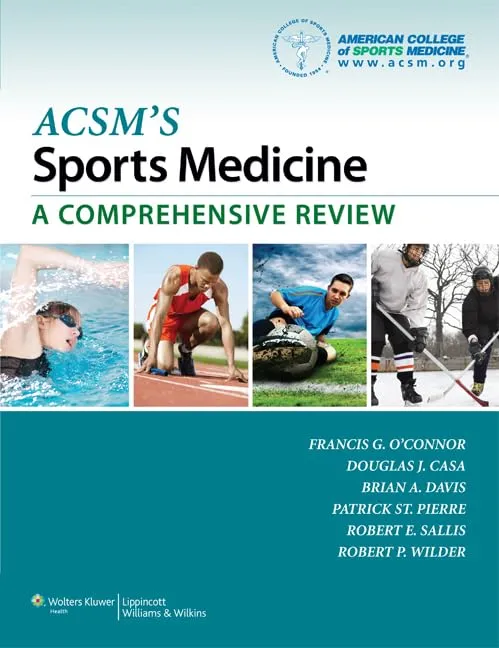 ACSM's Sports Medicine A Comprehensive Review | Paperback