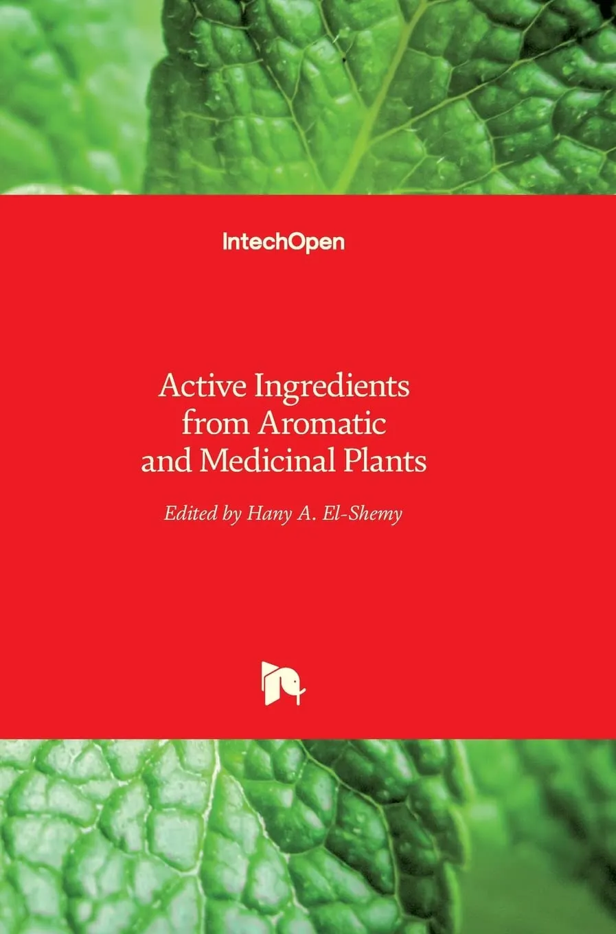Active Ingredients From Aromatic And Medicinal Plants | Hardcover