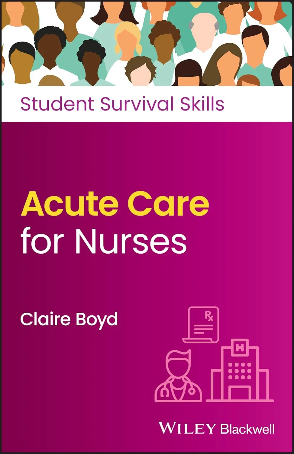 Acute Care For Nurses Students Survival Skills | Paperback