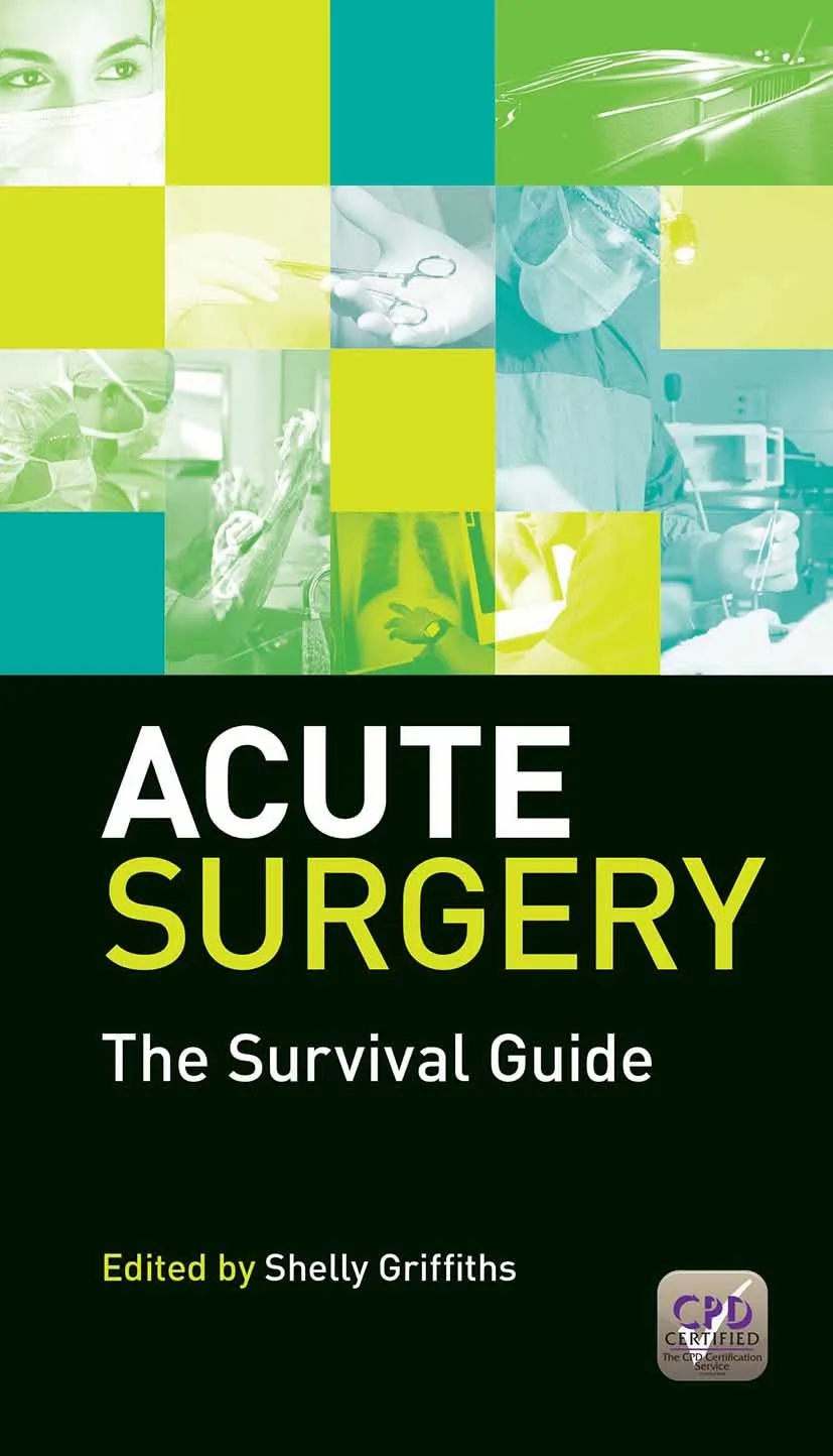 Acute Surgery The Survival Guide | Paperback