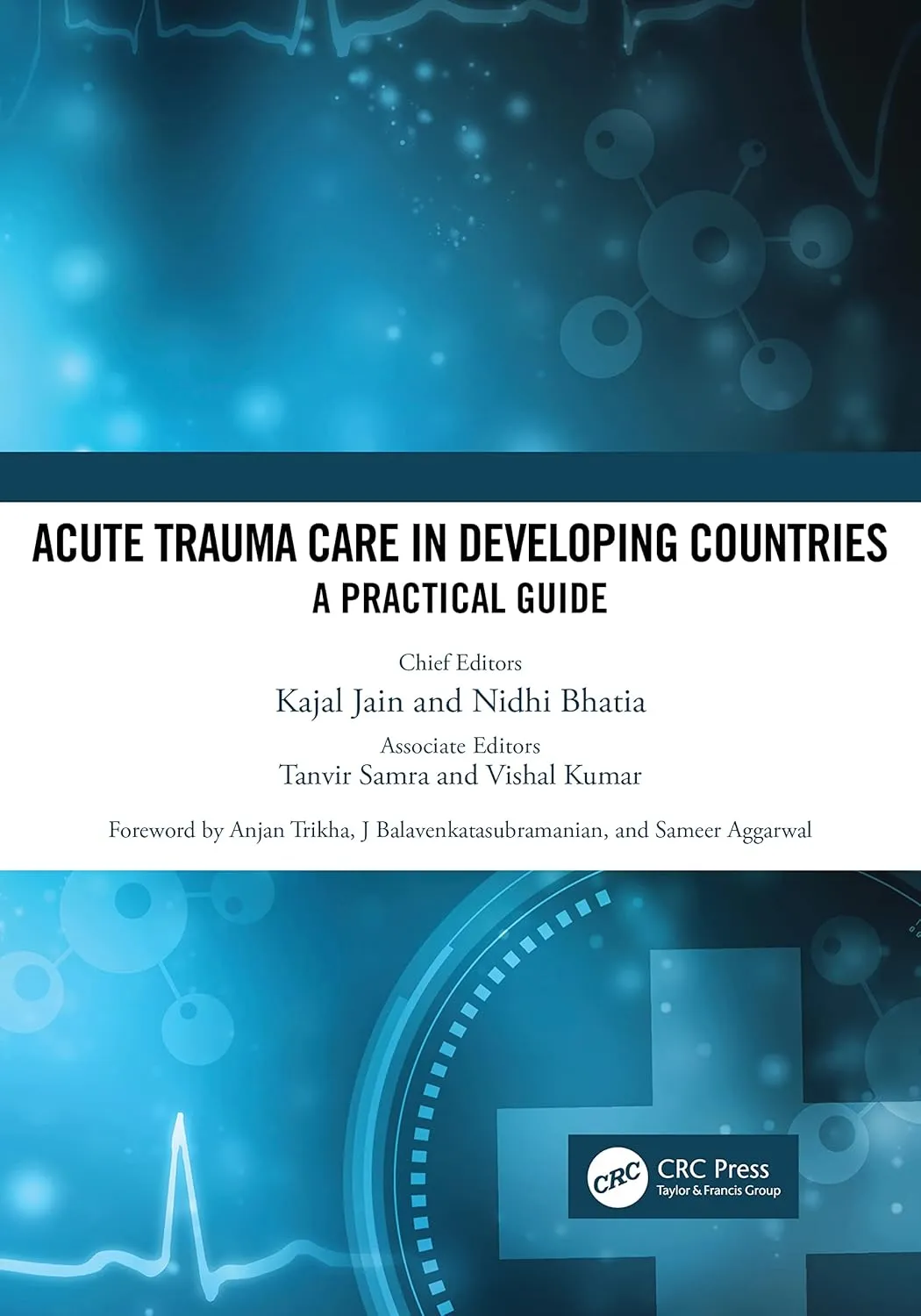 Acute Trauma Care In Developing Countries A Practical Guide | Paperback