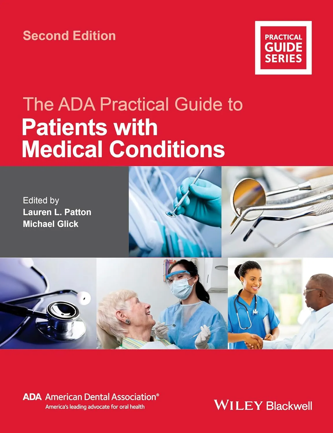 The ADA Practical Guide to Patients with Medical Conditions | 2nd Edition | Paperback