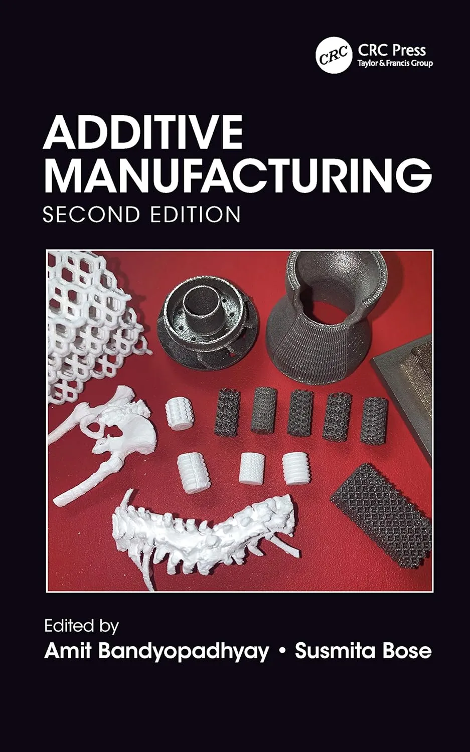 Additive Manufacturing | 2nd Edition | Hardcover