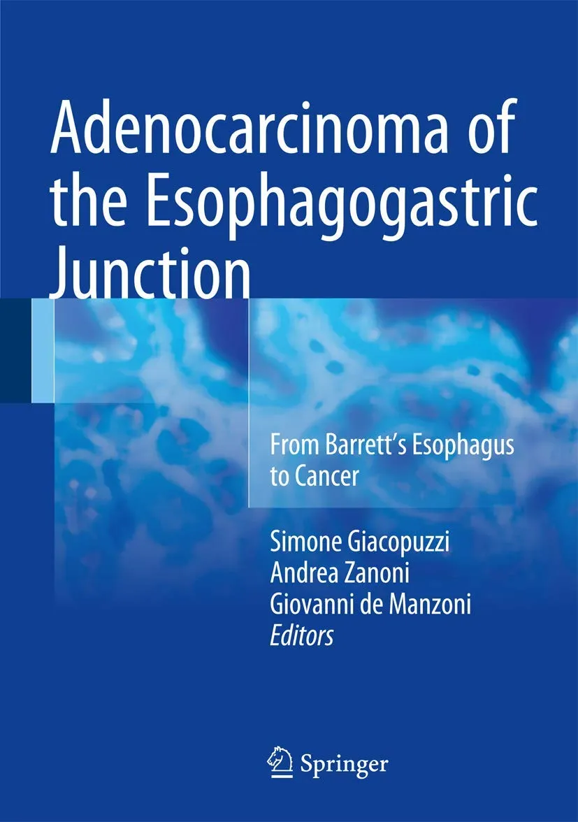 Adenocarcinoma of the Esophagogastric Junction | Hardcover