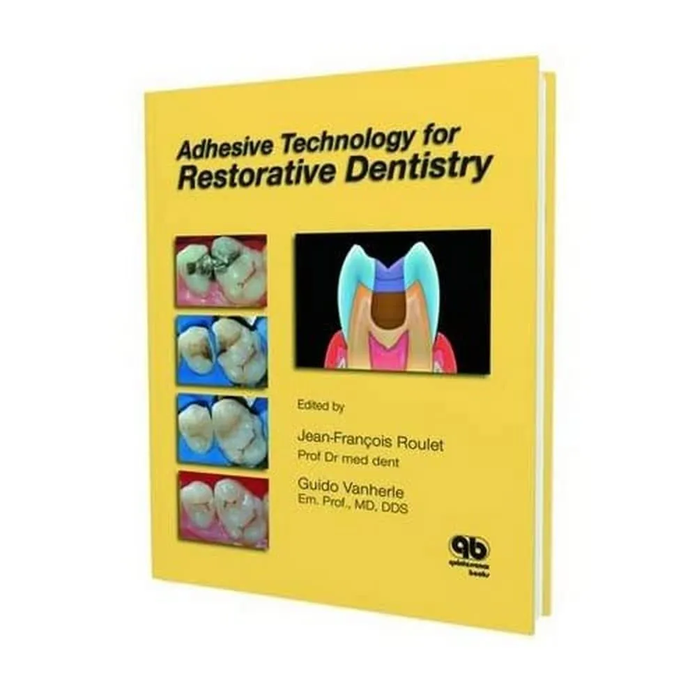 Adhesive Technology for Restorative Dentistry | Hardcover
