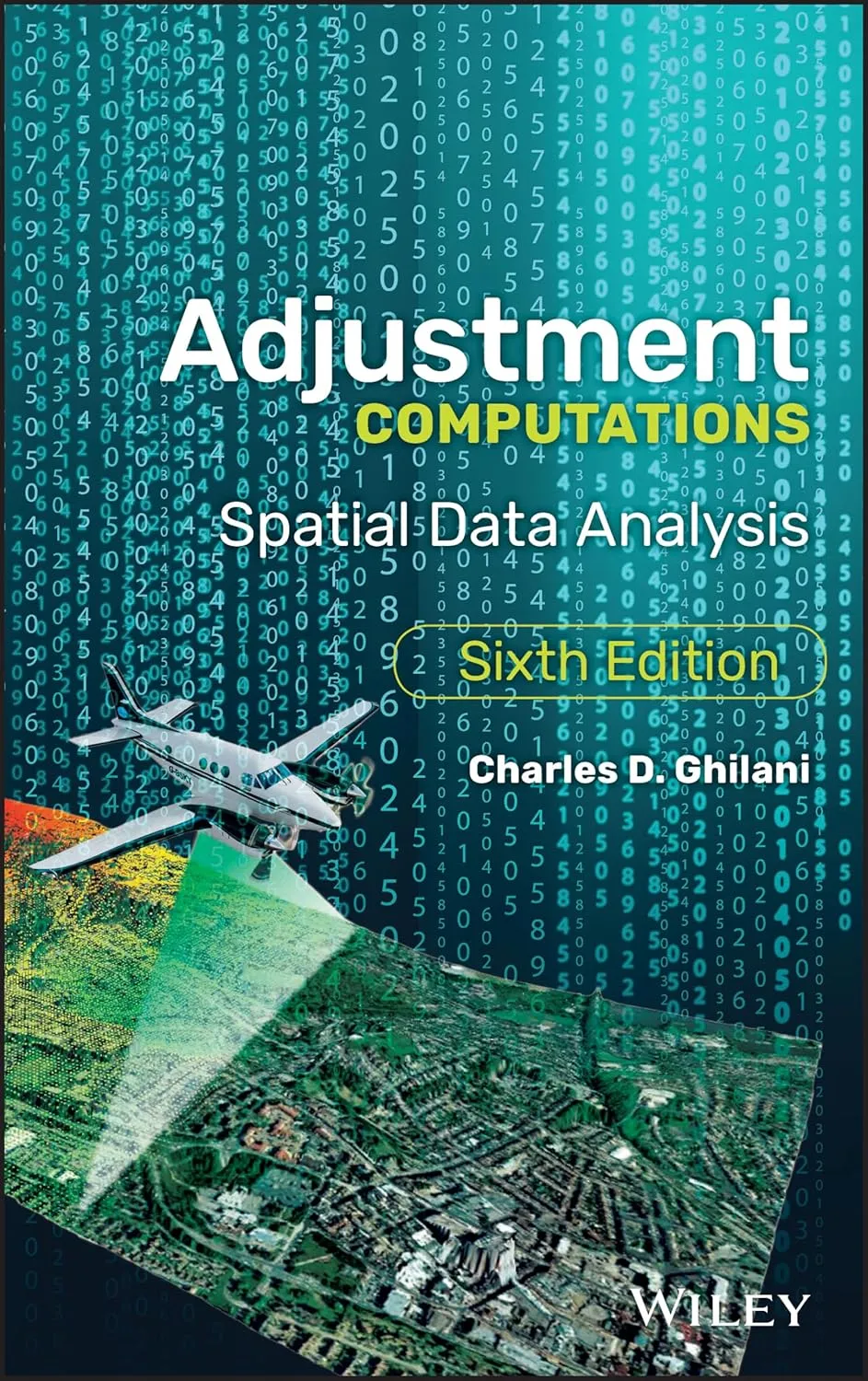Adjustment Computations Spatial Data Analysis 6th Editiond | Hardcover