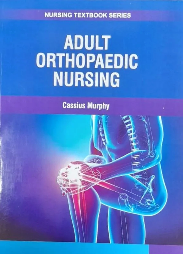Adult Orthopaedic Nursing (Nursing Textbook Series) | Paperback