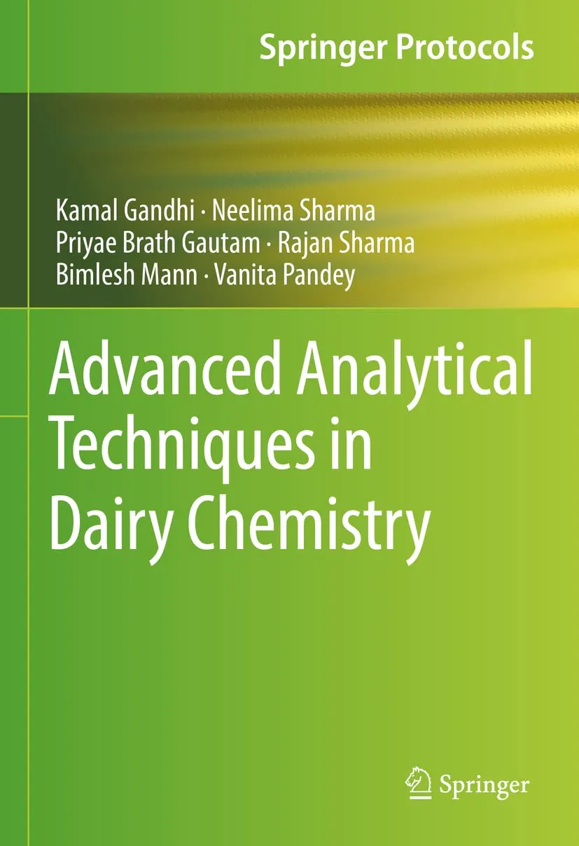 Advanced Analytical Techniques In Dairy Chemistry | Hardcover