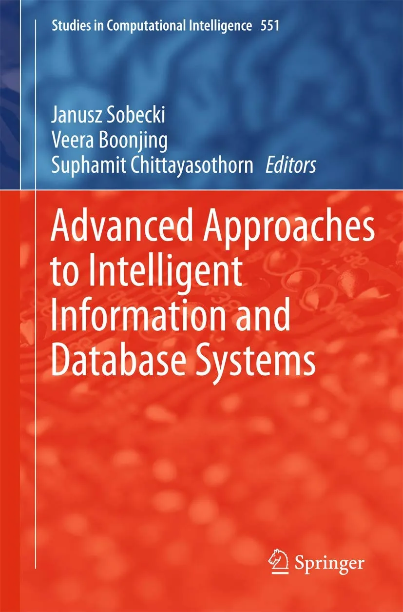 Advanced Approaches to Intelligent Information and Database Systems | Hardcover