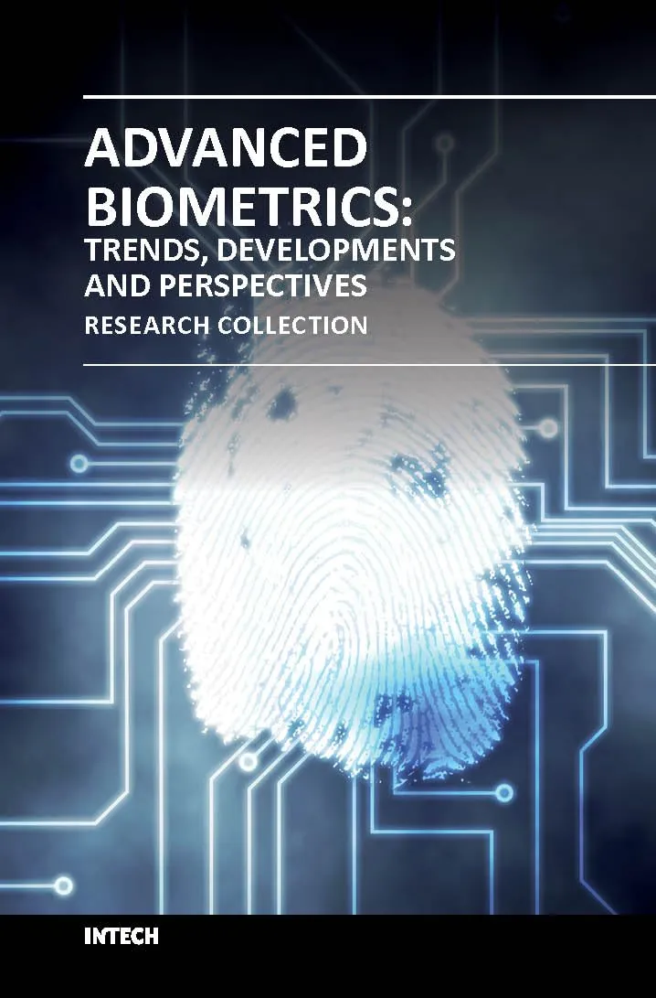 Advanced Biometrics Trends Developments and Perspectives | Hardcover